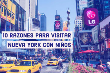 10 razones para viajar a Nueva York con niños